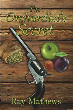 Paperback The Orchardist's Secret Book