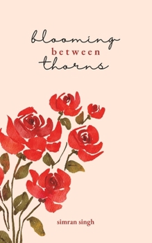 Paperback Blooming Between Thorns Book