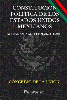 Paperback Constituci?n Pol?tica de Los Estados Unidos Mexicanos [Spanish] Book