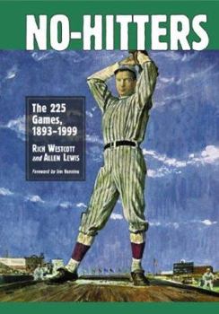 Paperback No-Hitters: The 225 Games, 1893-1999 Book