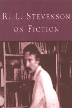 Paperback R L Stevenson on Fiction: An Anthology of Literary and Critical Essays Book