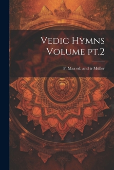 Paperback Vedic Hymns Volume pt.2 Book