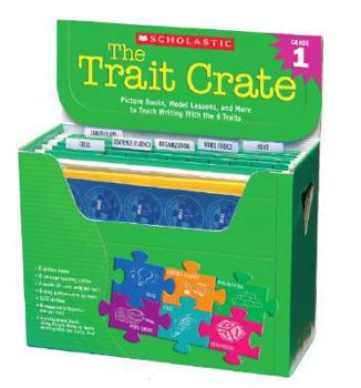 Paperback The Trait Crate(r) Grade 1: Picture Books, Model Lessons, and More to Teach Writing with the 6 Traits Book