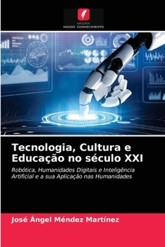 Paperback Tecnologia, Cultura e Educação no século XXI [Portuguese] Book