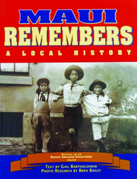 Paperback Maui Remembers: A Local History Book