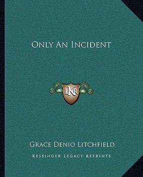 Paperback Only An Incident Book