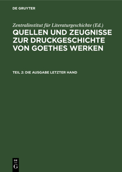 Hardcover Die Ausgabe Letzter Hand [German] Book