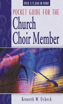 Paperback Pocket Guide for the Church Choir Member Book