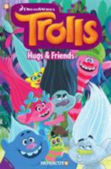 Hardcover Trolls Graphic Novels #1: Hugs & Friends Book