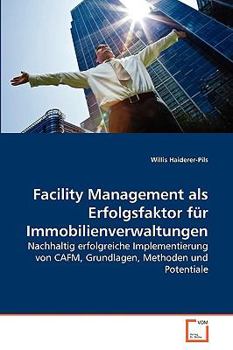 Paperback Facility Management als Erfolgsfaktor für Immobilienverwaltungen [German] Book