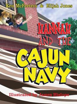 Hardcover Hannah and the Cajun Navy Book