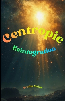 Centropic Reintegration