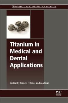 Paperback Titanium in Medical and Dental Applications Book
