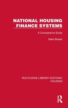 Hardcover National Housing Finance Systems: A Comparative Study Book