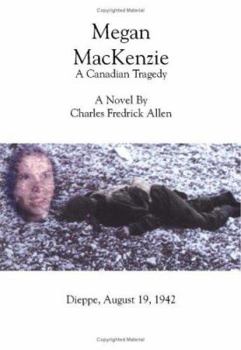 Paperback Megan MacKenzie - A Canadian Tragedy Book
