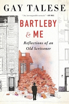 Paperback Bartleby and Me: Reflections of an Old Scrivener Book