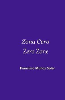 Paperback Zona Cero Zero Zone Book