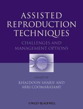 Hardcover Assisted Reproduction Techniques: Challenges and Management Options Book