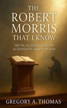 Paperback The Robert Morris That I Know Book