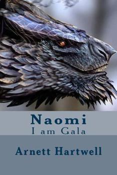 Paperback Naomi: I am Gala Book