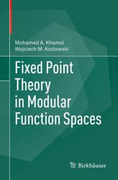Paperback Fixed Point Theory in Modular Function Spaces Book