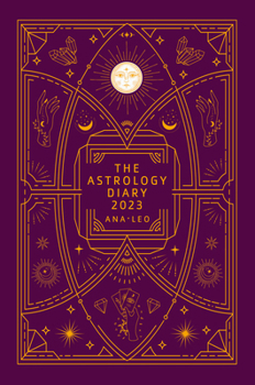 Calendar The Astrology Diary 2023 Book