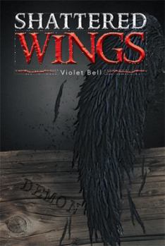 Paperback Shattered Wings Book