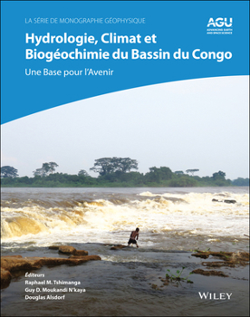 Hydrologie, Climat Et Biog�ochimie Du Bassin Du Congo