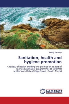 Paperback Sanitation, health and hygiene promotion Book