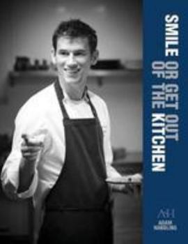 Hardcover Smile or Get Out of the Kitchen Book