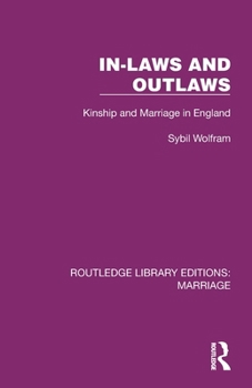 Paperback In-Laws and Outlaws: Kinship and Marriage in England Book