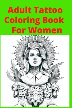 Paperback Adult Tattoo Coloring Book For Women [Large Print] Book