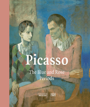 Hardcover Picasso: The Blue and Rose Periods Book