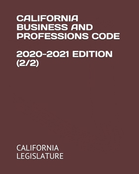 Paperback California Business and Professions Code 2020-2021 Edition (2/2) Book