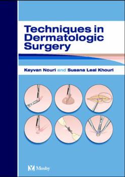 Hardcover Techniques in Dermatologic Surgery Book