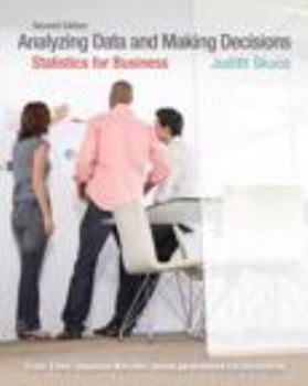 Paperback Analyzing Data &Making Decisions: Statistics for Business, Second Canadian Edition, with MyStatLab (2nd Edition) Book
