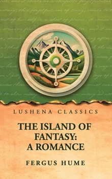 The Island of Fantasy: A Romance