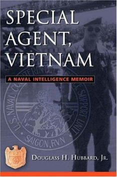 Hardcover Special Agent, Vietnam: A Naval Intelligence Memoir Book