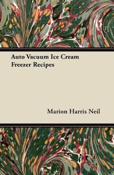 Paperback Auto Vacuum Ice Cream Freezer Recipes Book