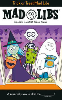 Paperback Trick or Treat Mad Libs: World's Greatest Word Game Book