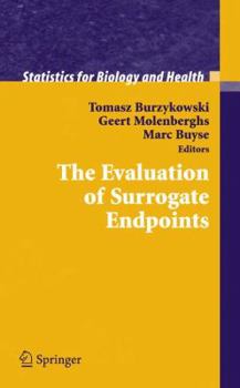 Hardcover The Evaluation of Surrogate Endpoints Book