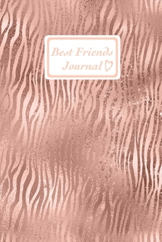 Paperback Best Friends Journal: : Writing Prompts For Best Friend Book Gift Book
