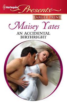 Mass Market Paperback An Accidental Birthright [Large Print] Book