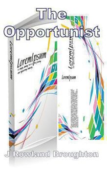 Paperback The Opportunist Book