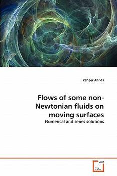 Paperback Flows of some non-Newtonian fluids on moving surfaces Book