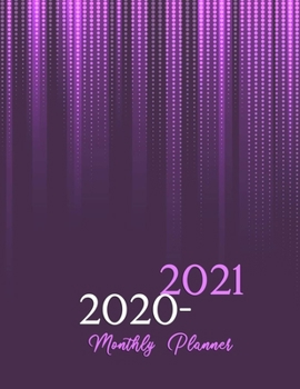 2020-2021 Monthly Planner: 2 Year Monthly Planner 2020-2021 | Monthly Calendar Organizer Agenda for 2 Years | Letter Sized: 8.5 x 11 inch; 21.59 x 27.94 cm | 2020-2021 Monthly Planner