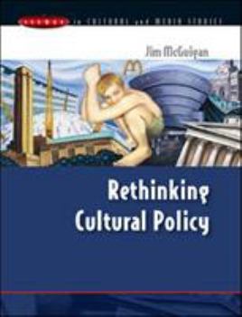 Paperback Rethinking Cultural Policy Book