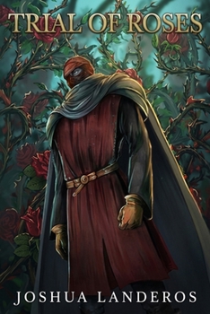 Trial of Roses