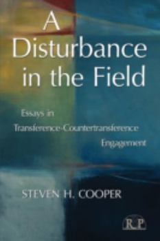 Paperback A Disturbance in the Field: Essays in Transference-Countertransference Engagement Book