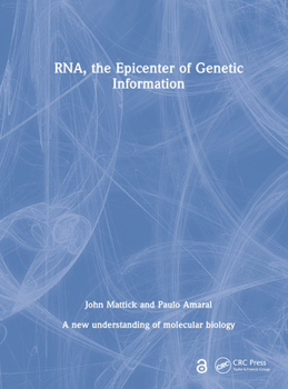 Hardcover Rna, the Epicenter of Genetic Information Book